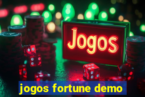 jogos fortune demo